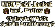 Das Field-Jacket in ziviler Ausführung