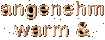 warm und weich zugleich