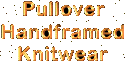 handframed Knitwear , ein absolutes Special , ein Klick entfernt